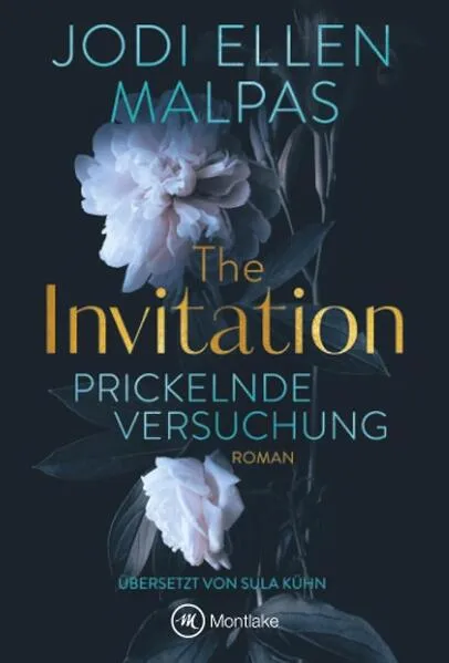 Cover: The Invitation - Prickelnde Versuchung Cover: The Invitation - Prickelnde Versuchung