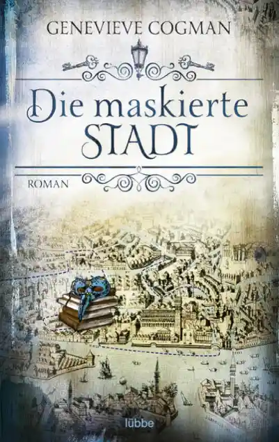 Titel: Die maskierte Stadt
