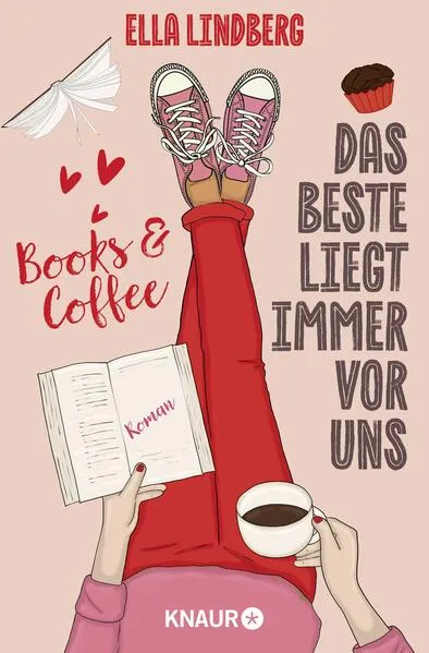 Cover: Books & Coffee - Das Beste liegt immer vor uns Cover: Books & Coffee - Das Beste liegt immer vor uns