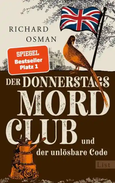Cover: Der Donnerstagsmordclub und der unlösbare Code (Die Mordclub-Serie 5) Cover: Der Donnerstagsmordclub und der unlösbare Code (Die Mordclub-Serie 5)