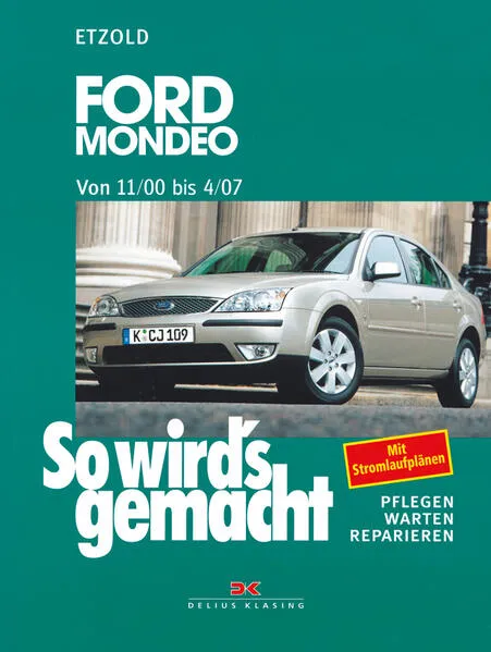 Cover: Ford Mondeo von 11/00 bis 4/07 Cover: Ford Mondeo von 11/00 bis 4/07