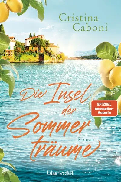Cover: Die Insel der Sommerträume Cover: Die Insel der Sommerträume