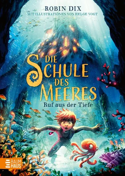 Cover: Die Schule des Meeres - Ruf aus der Tiefe Cover: Die Schule des Meeres - Ruf aus der Tiefe