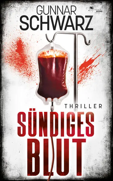 Cover: Sündiges Blut (Thriller) Cover: Sündiges Blut (Thriller)
