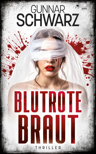 Titel: Blutrote Braut (Thriller)