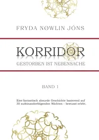 Cover: Korridor – Gestorben ist Nebensache